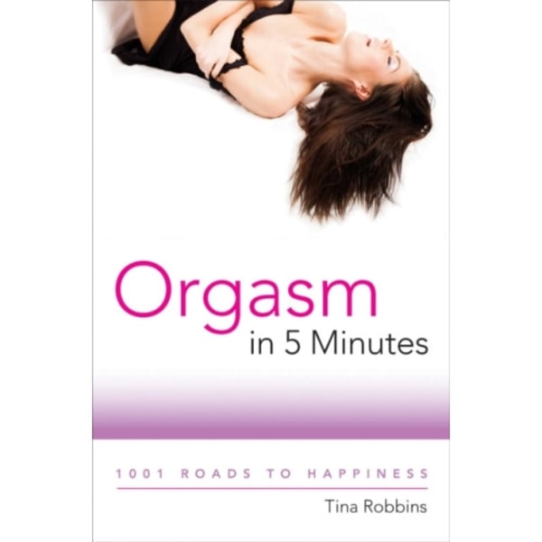 Orgasm in 5 Minutes (häftad, eng)