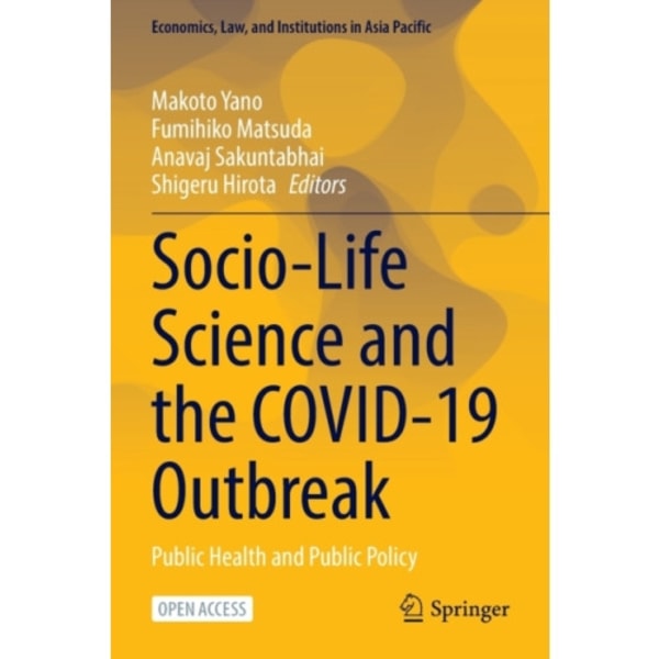 Socio-Life Science and the COVID-19 Outbreak (häftad, eng)