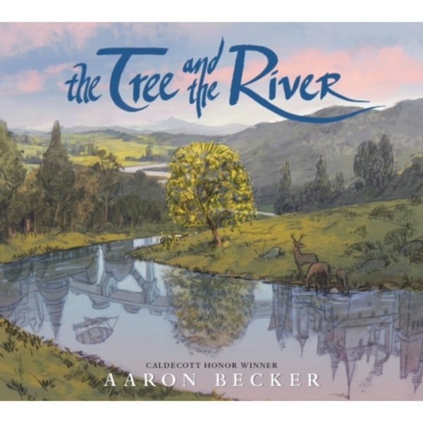 The Tree and the River (inbunden, eng)