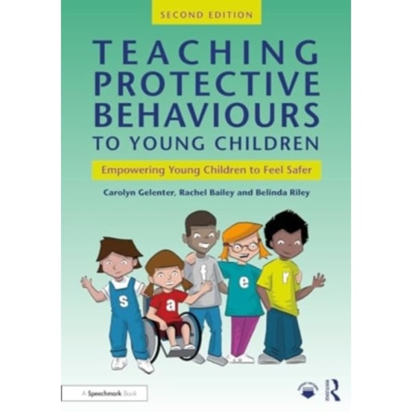 Teaching Protective Behaviours to Young Children (häftad, eng)