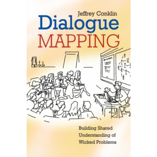 Dialogue Mapping (häftad, eng)