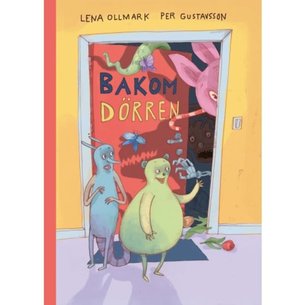 Bakom dörren (inbunden)