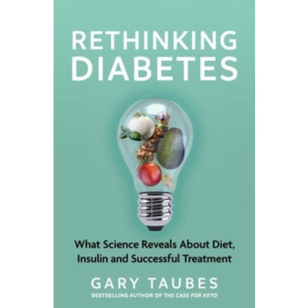 Rethinking Diabetes (häftad, eng)