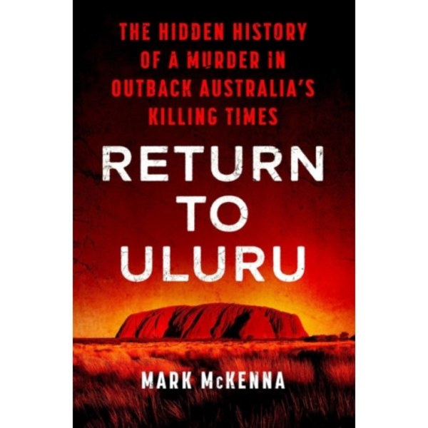 Return to Uluru (inbunden, eng)