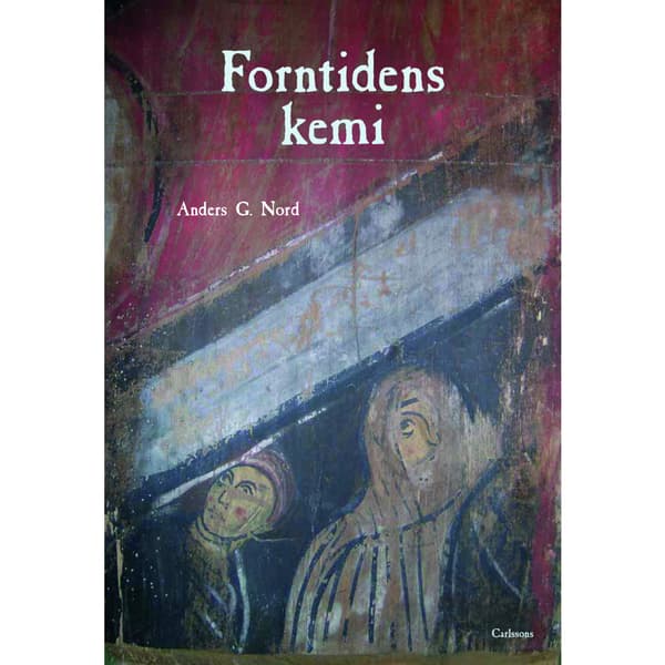 Forntidens kemi (inbunden)