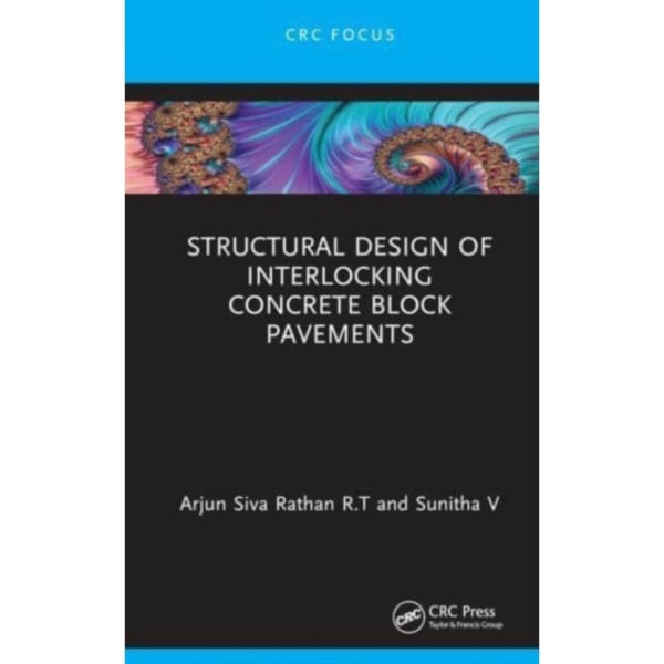 Structural Design of Interlocking Concrete Block Pavements (inbunden, eng)