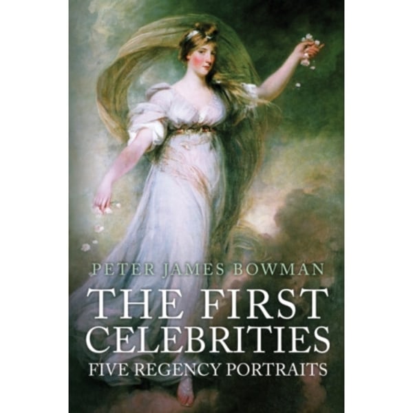 The First Celebrities (inbunden, eng)