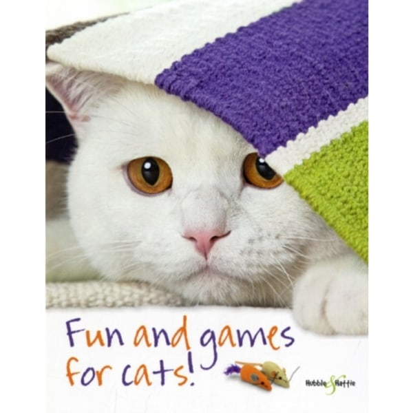 Fun and Games for Cats! (häftad, eng)