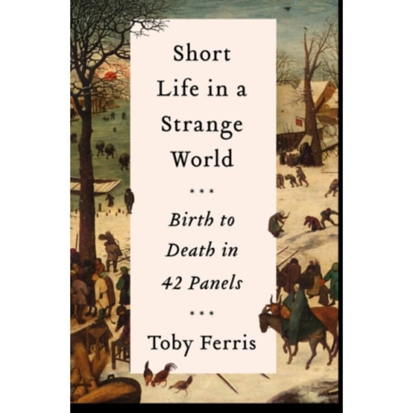 Short Life in a Strange World (inbunden, eng)