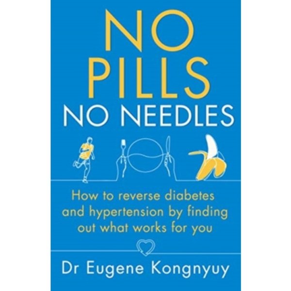 No Pills, No Needles (häftad, eng)