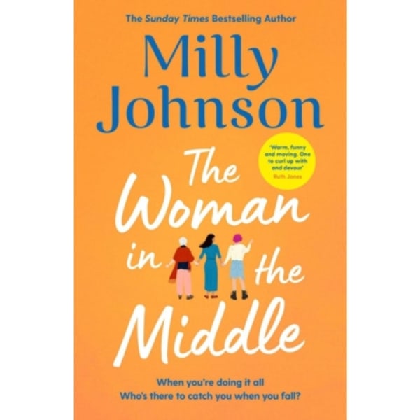 The Woman in the Middle (inbunden, eng)