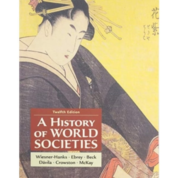 A History of World Societies, Combined Volume (häftad, eng)