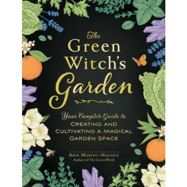 The Green Witch's Garden (inbunden, eng)