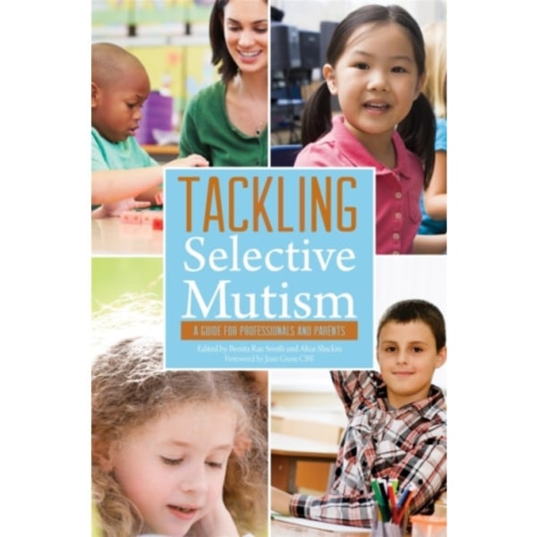 Tackling Selective Mutism (häftad, eng)
