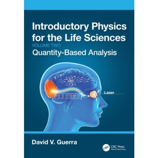 Introductory Physics for the Life Sciences: (Volume 2) (häftad, eng)