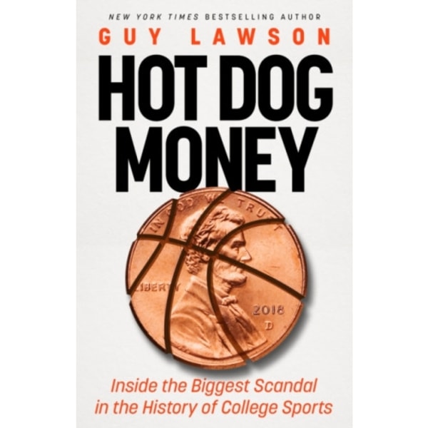 Hot Dog Money (inbunden, eng)