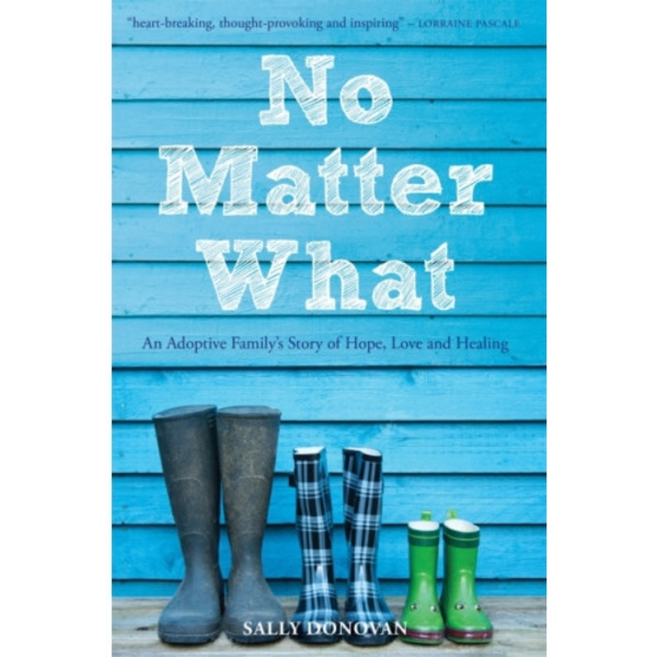 No Matter What (häftad, eng)