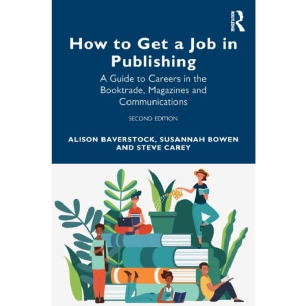 How to Get a Job in Publishing (häftad, eng)