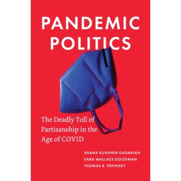 Pandemic Politics (inbunden, eng)