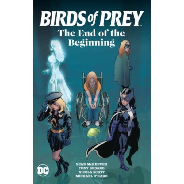 Birds of Prey: The End of the Beginning (häftad, eng)
