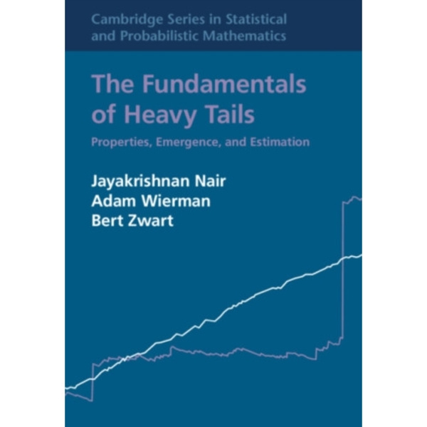 The Fundamentals of Heavy Tails (inbunden, eng)
