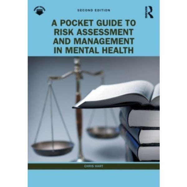 A Pocket Guide to Risk Assessment and Management in Mental Health (häftad, eng)