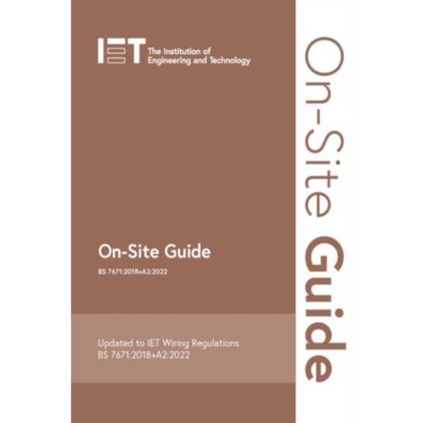 On-Site Guide (BS 7671:2018+A2:2022) (bok, spiral, eng)
