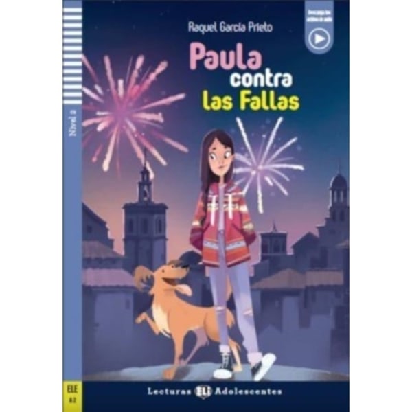 Paula contra las Fallas + downloadable audio. A2 (häftad, spa)