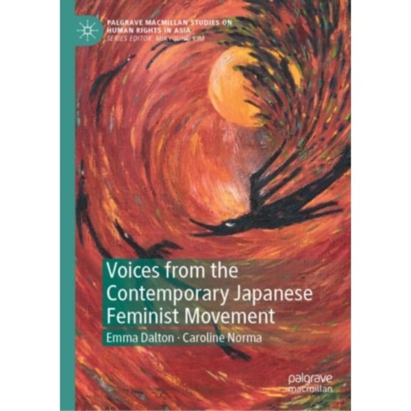 Voices from the Contemporary Japanese Feminist Movement (inbunden, eng)