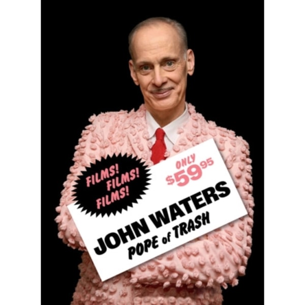 John Waters: Pope of Trash (inbunden, eng)