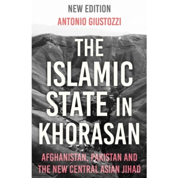 The Islamic State in Khorasan (häftad, eng)