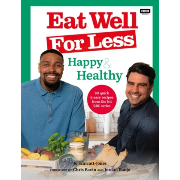 Eat Well for Less: Happy & Healthy (häftad, eng)