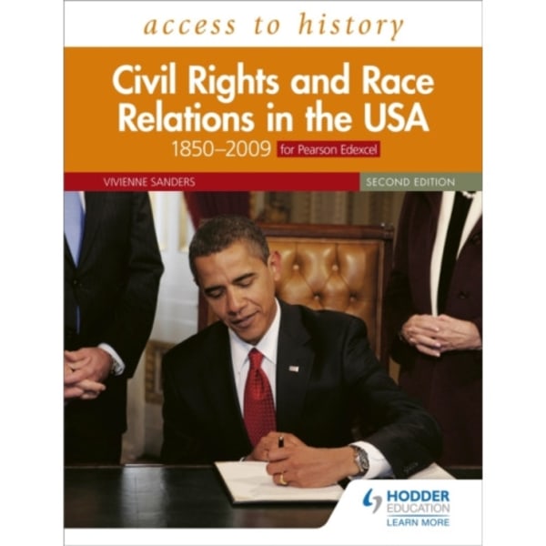 Access to History: Civil Rights and Race Relations in the USA 1850–2009 for Pearson Edexcel Second Edition (häftad, eng)
