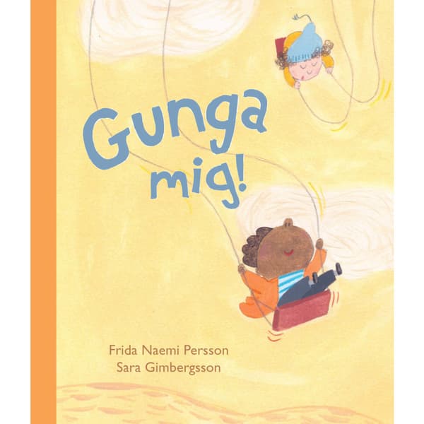 Gunga mig! (bok, board book)