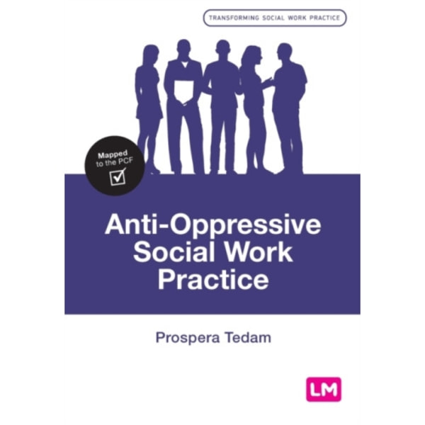 Anti-Oppressive Social Work Practice (häftad, eng)