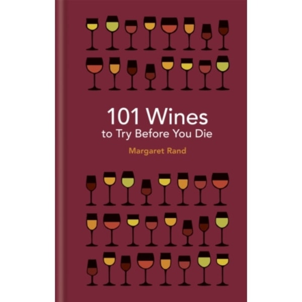 101 Wines to try before you die (inbunden, eng)