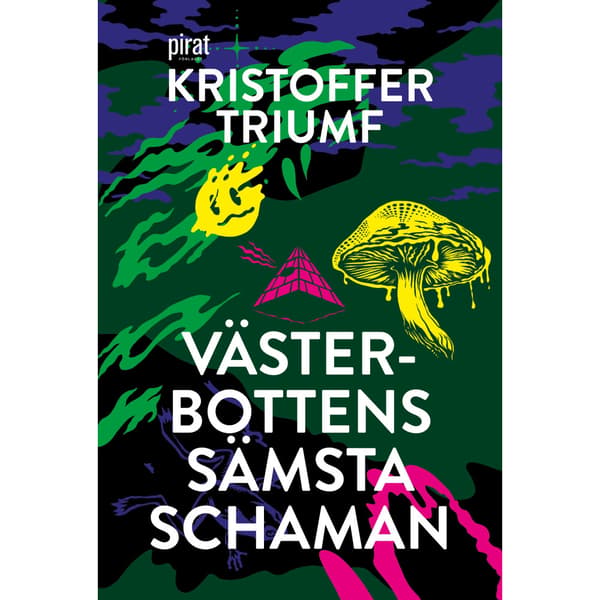 Västerbottens sämsta schaman (inbunden)