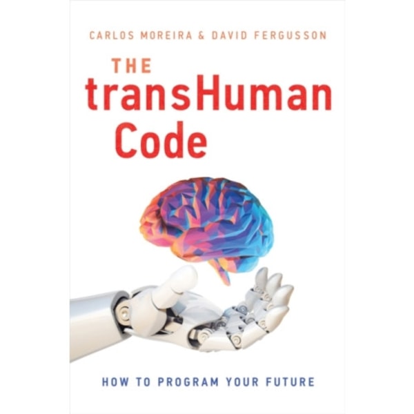 The Transhuman Code (inbunden, eng)