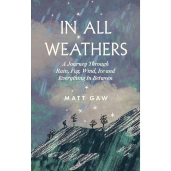 In All Weathers (inbunden, eng)