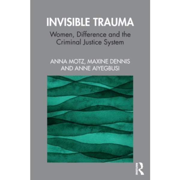 Invisible Trauma (häftad, eng)