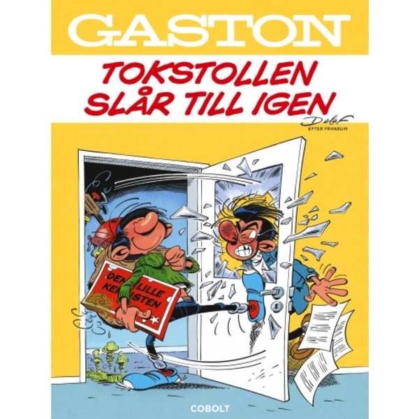 Gaston. Tokstollen slår till igen (häftad)