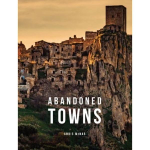 Abandoned Towns (inbunden, eng)