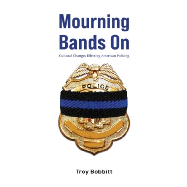Mourning Bands On (inbunden, eng)