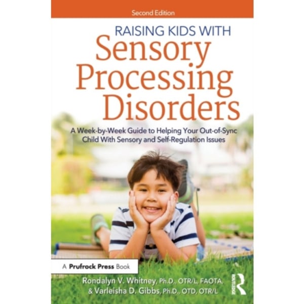 Raising Kids With Sensory Processing Disorders (häftad, eng)