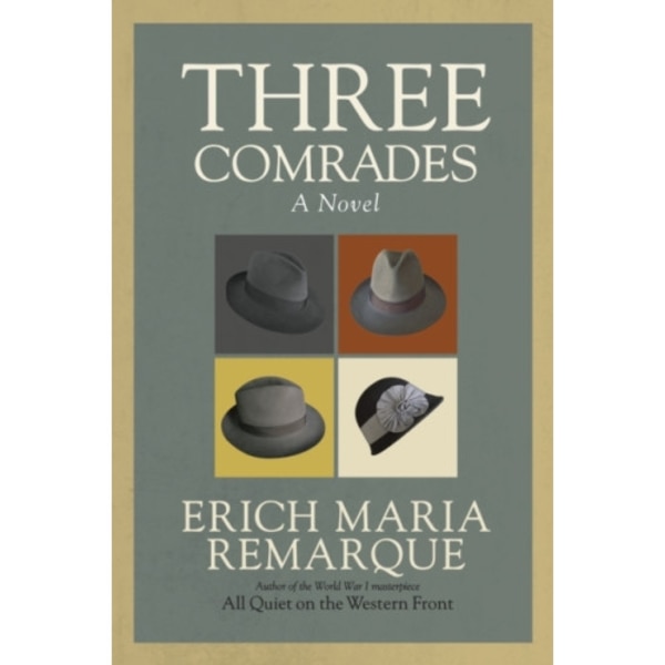 Three Comrades (häftad, eng)