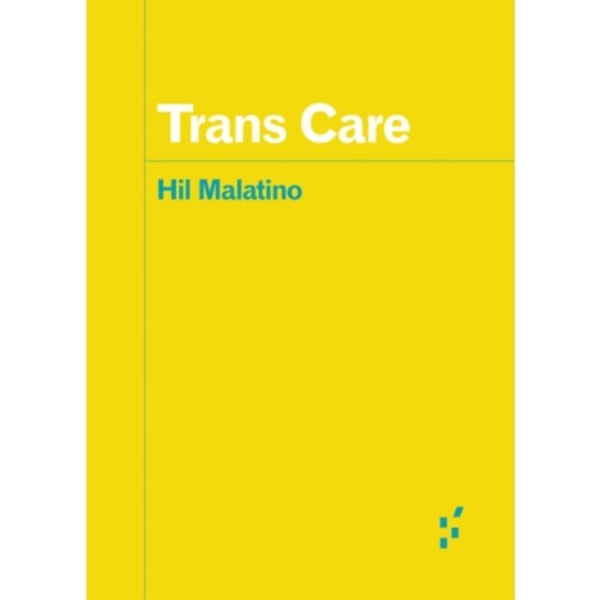 Trans Care (häftad, eng)