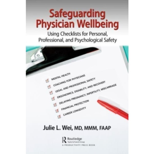 Safeguarding Physician Wellbeing (häftad, eng)