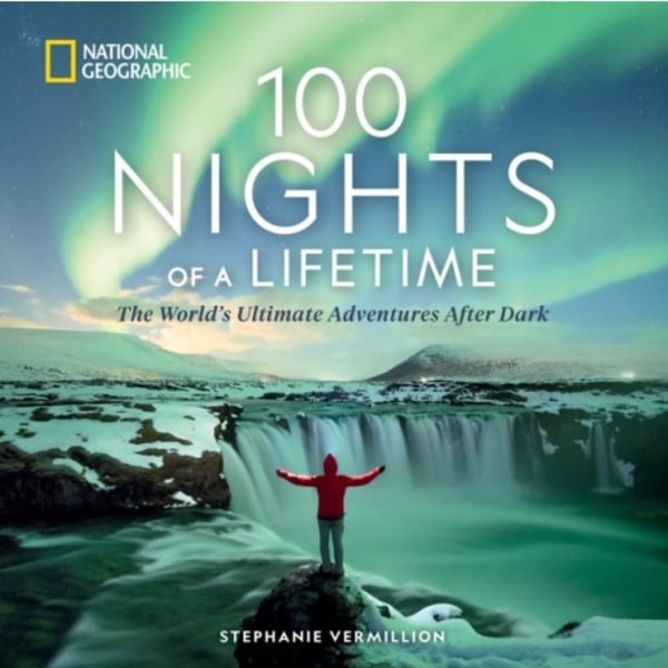 100 Nights of a Lifetime (inbunden, eng)