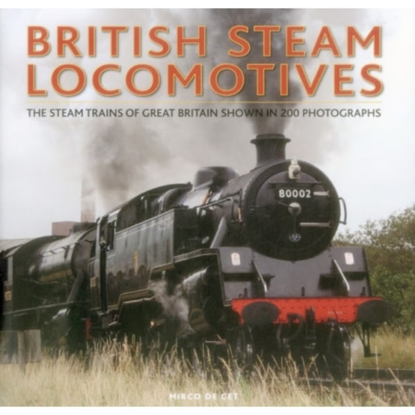 British Steam Locomotives (inbunden, eng)