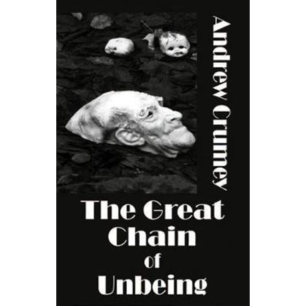 G The Great Chain of Unbeing (häftad, eng)